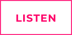 LISTEN