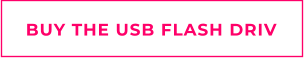 BUY THE USB FLASH DRIV